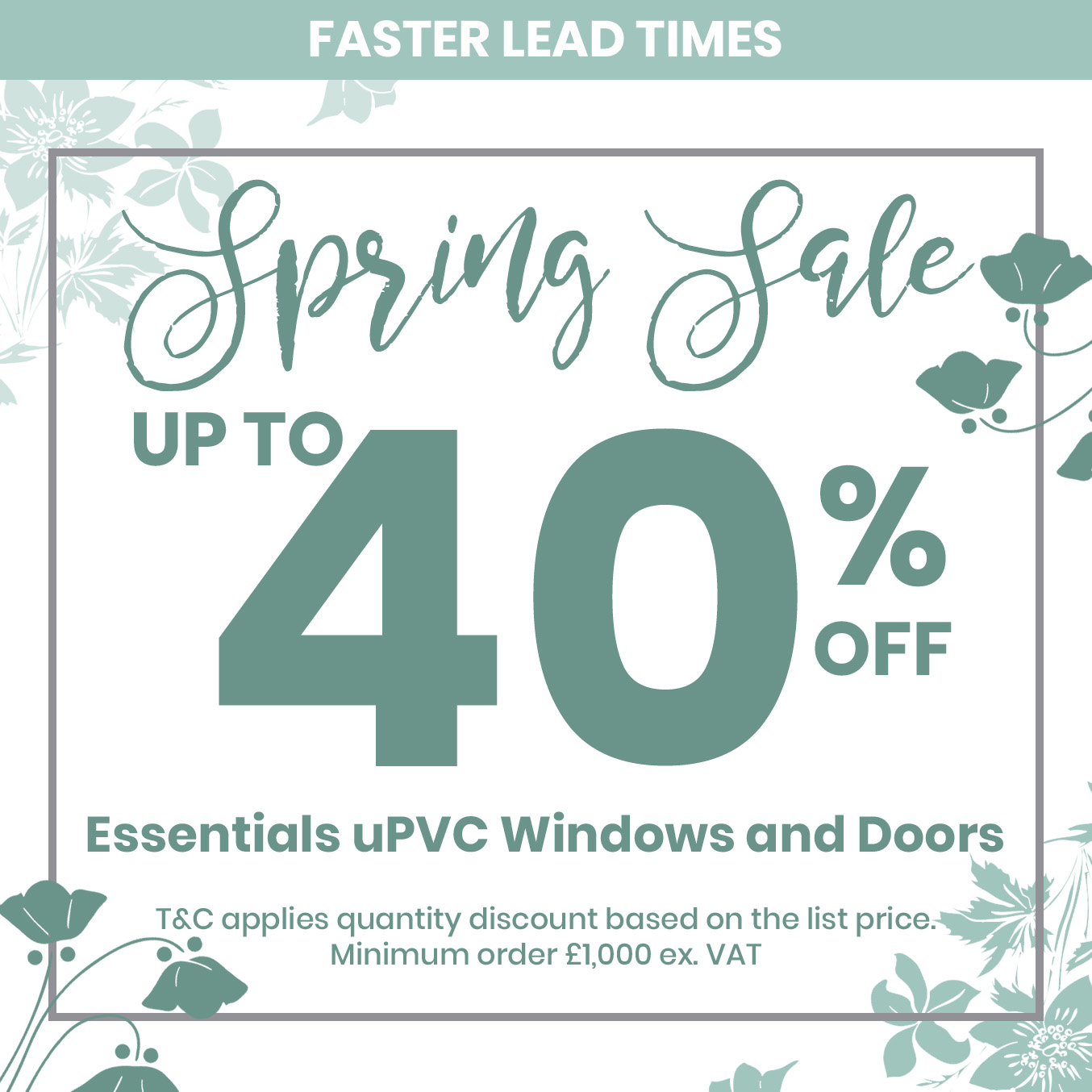 Spring Sale 40% off uPVC windows and doors
